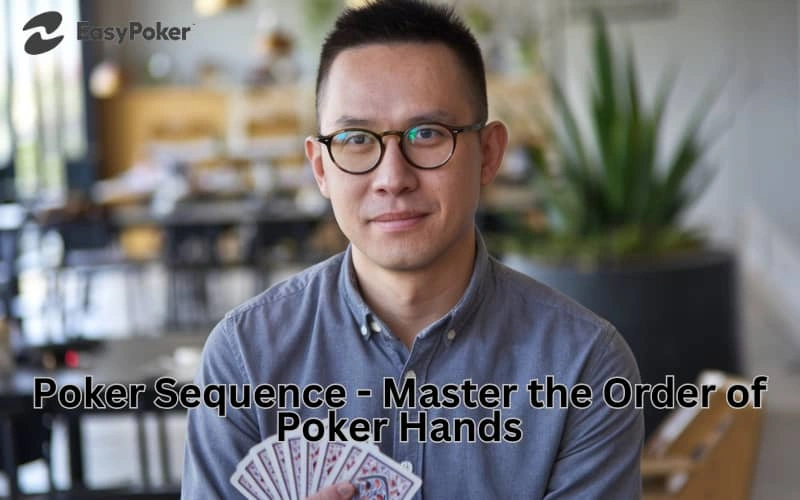 poker sequence